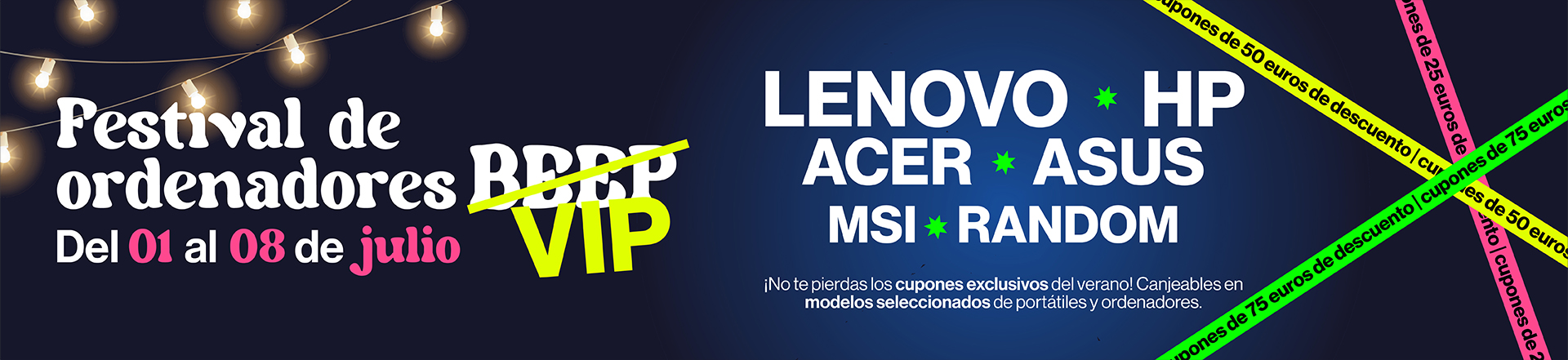 FESTIVAL DE ORDENADORES: DESCUENTOS EXTRA EN ORDENADORES VIP