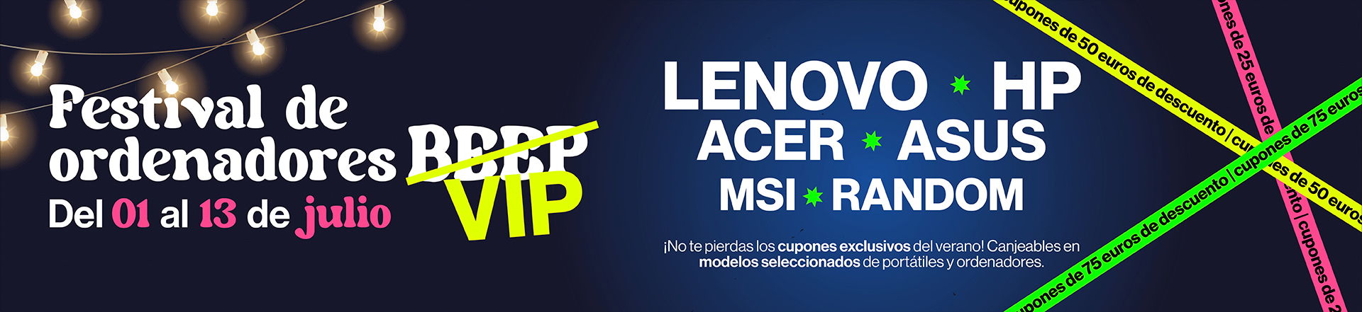 FESTIVAL DE ORDENADORES: DESCUENTOS EXTRA EN ORDENADORES VIP